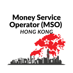 Hong Kong MSO License (FX Exchange + Remittance)